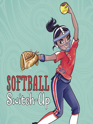 cover image of Softball Switch-Up